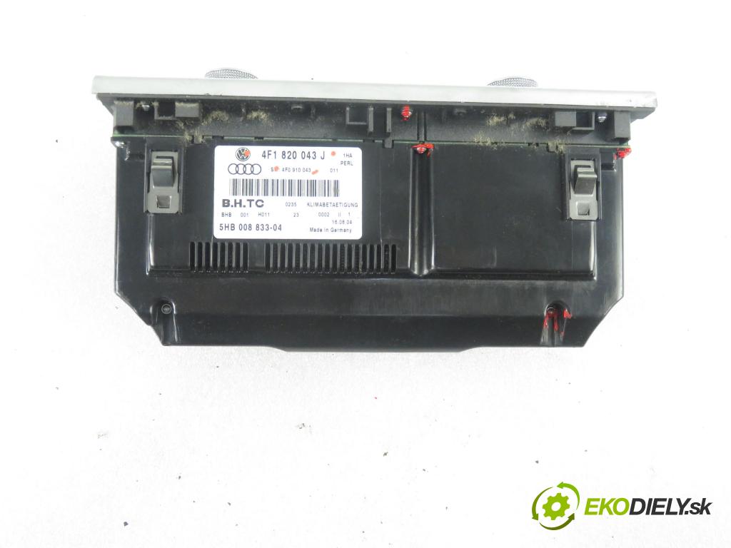 AUDI A6 (4F2, C6) SEDAN 2004 165,00 3.0 TDI quattro - BMK 2967,00 Panel kúrenia KLIMATRONIK 4F1820043J ; 4F0910043