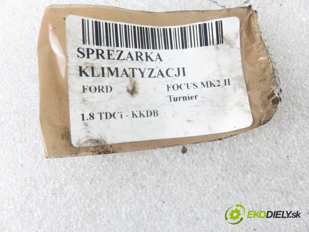 FORD FOCUS II Turnier (DA_, FFS, DS) KOMBI 2007 85,00 1.8 TDCi - KKDA 1753,00 KOMPRESOR: klimatizácie  (Kompresory klimatizácie)