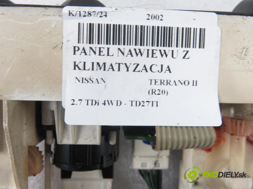 NISSAN TERRANO II (R20) TERENOWY 2002 92,00 2.7 TDi 4WD 125 - TD27TI 2664,00 Panel topení KLIMATIZACE: EA47236701