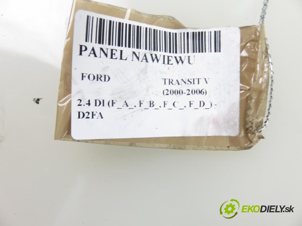 FORD TRANSIT Platforma / Podwozie (FM_ _, FN_ _) KABINA/PLATFORMA 2003 66,00 2.4 DI (F_A_, F_B_, F_C_, F_D_) - D2FA 2402,00 Panel kúrenia YC1H18D451A ; YC1H18K391BC