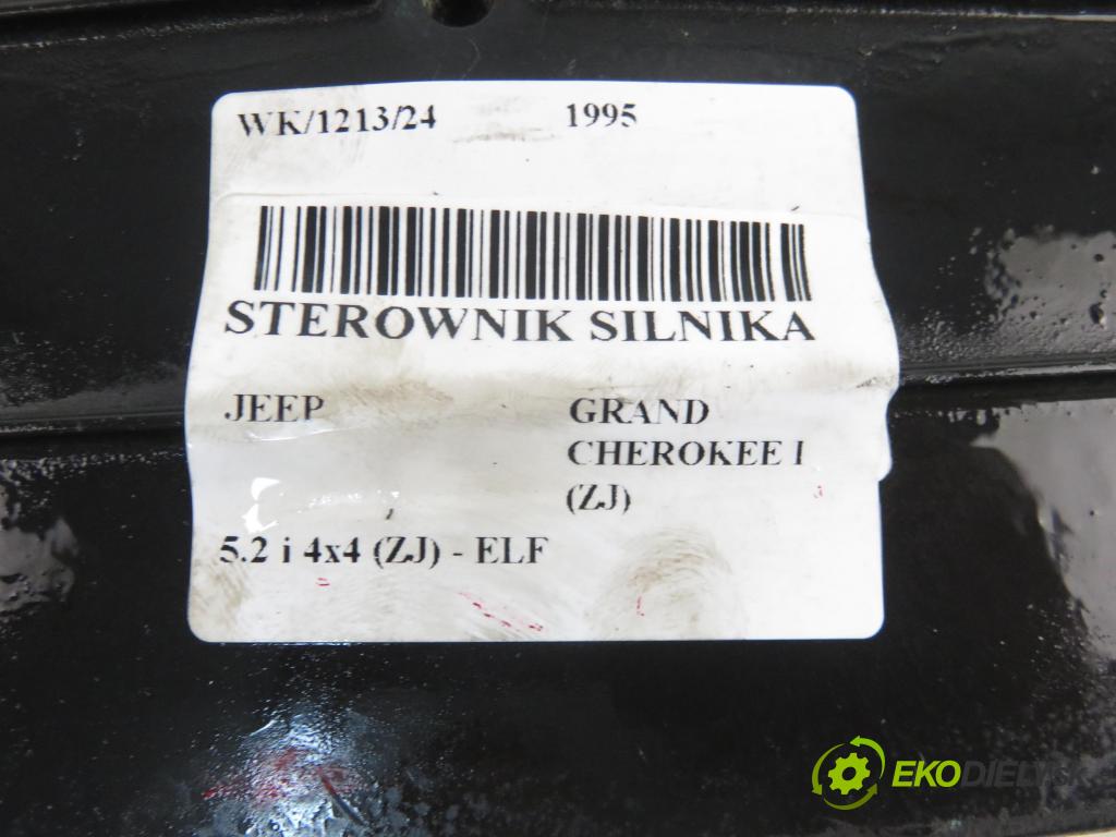 JEEP GRAND CHEROKEE I (ZJ) SUV 1995 0,00 5.2 i 4x4 (ZJ) - ELF 5210,00 Riadiaca jednotka Motor 56026974