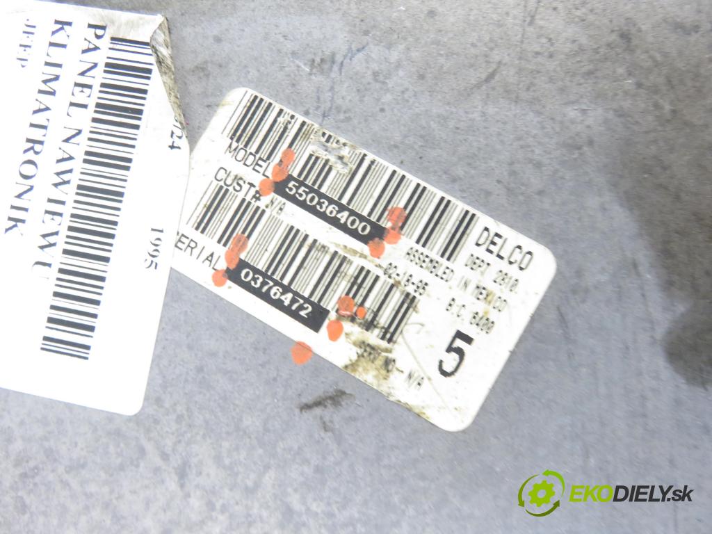 JEEP GRAND CHEROKEE I (ZJ) SUV 1995 0,00 5.2 i 4x4 (ZJ) - ELF 5210,00 Panel kúrenia KLIMATRONIK 55036400