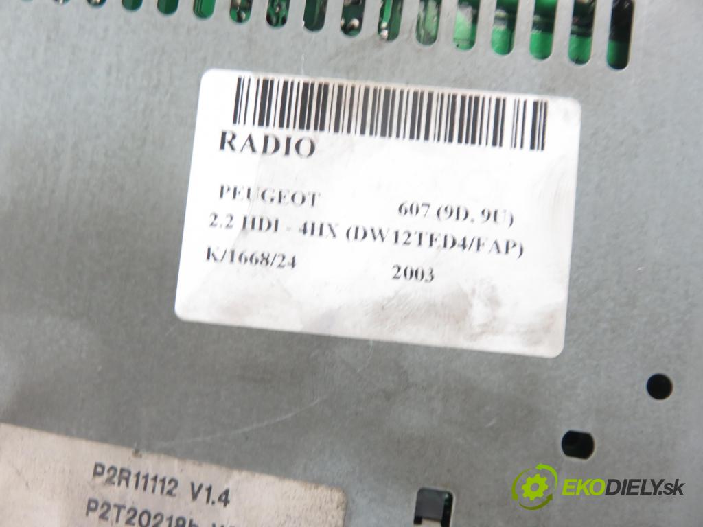 PEUGEOT 607 (9D, 9U) SEDAN 2003 98,00 2.2 HDI - 4HX (DW12TED4/FAP) 2179,00 RADIO 96435880 ; 96435880BV