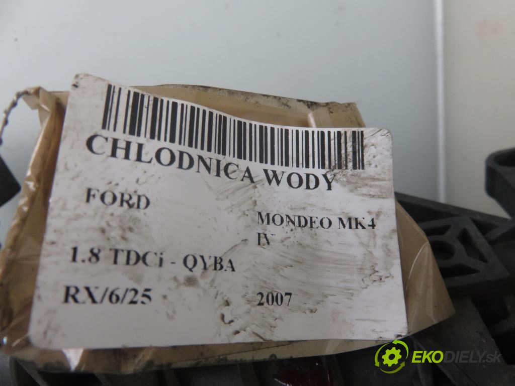 FORD MONDEO IV (BA7) LIFTBACK 2007 92,00 1.8 TDCi - QYBA 1753,00 chladič vody 