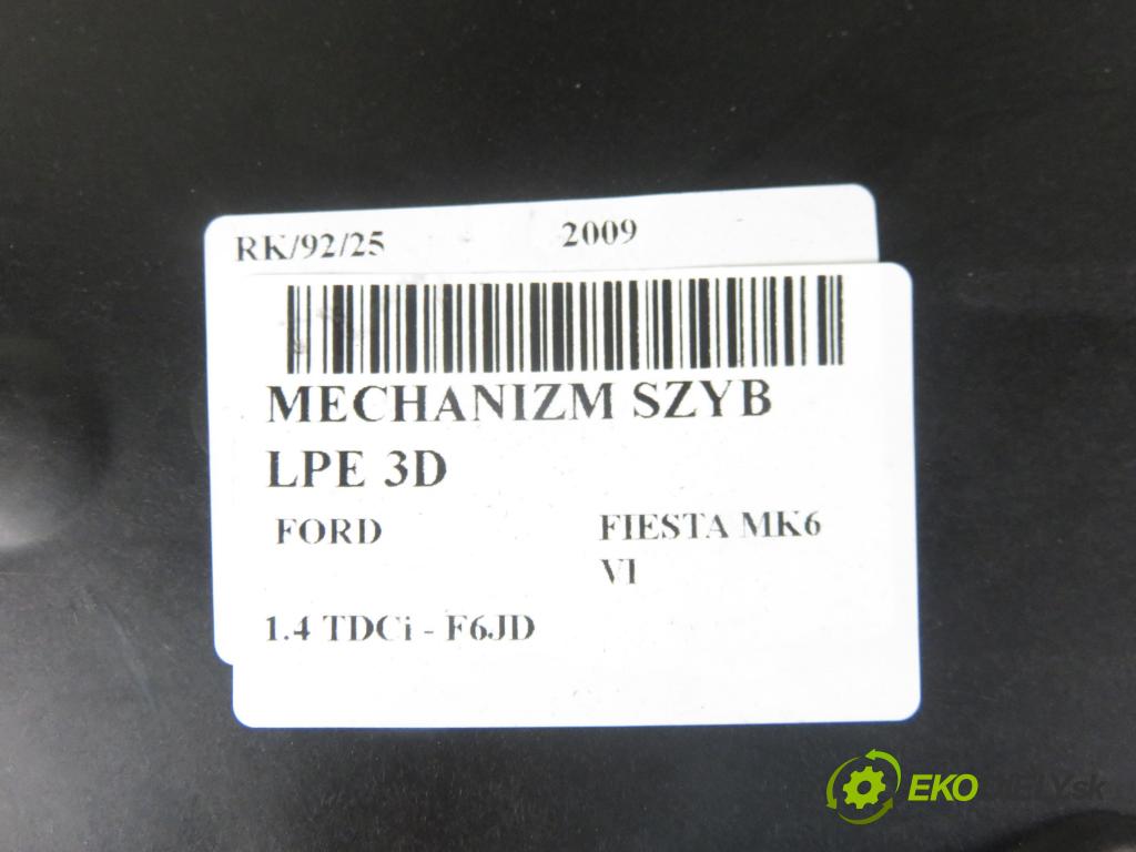 FORD FIESTA VI (CB1,CCN) HB 2009 50,00 1.4 TDCi 68 8V - F6JD 1399,00 mechanismus oken 3D 8A61B045H17AH