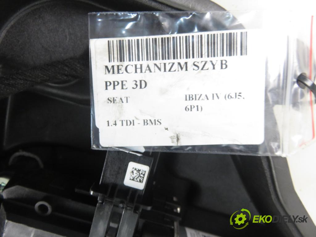 SEAT IBIZA IV (6J5, 6P1) HB 2009 59,00 1.4 TDI - BMS 1422,00 mechanismus oken PPE 3D 6R0959802B ; 6J3837402