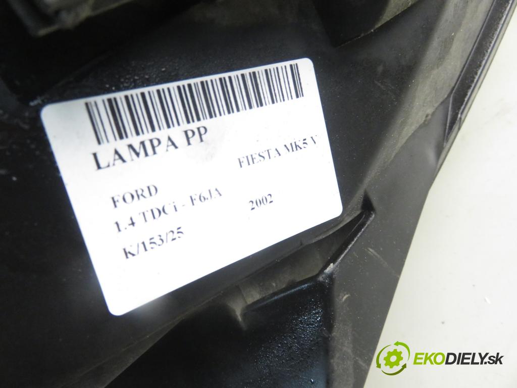 FORD FIESTA V (JH_, JD_) HB 2002 50,00 1.4 TDCi 8V 68 - F6JA 1399,00 světlo PP 2S6X13W029AH