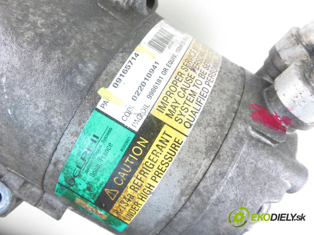 OPEL ASTRA G liftback (T98) HB 1999 55,00 1.6 8V 75 1598,00 KOMPRESOR: klimatizácie 09165714 (Kompresory klimatizácie)