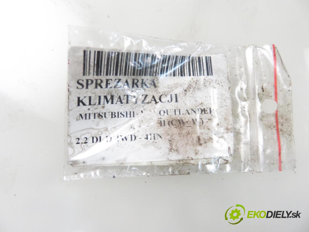MITSUBISHI OUTLANDER II (CW_W) SUV 2008 115,00 2.2 DI-D 156 4WD - 4HN 2179,00 KOMPRESOR: klimatizácie  (Kompresory klimatizácie)