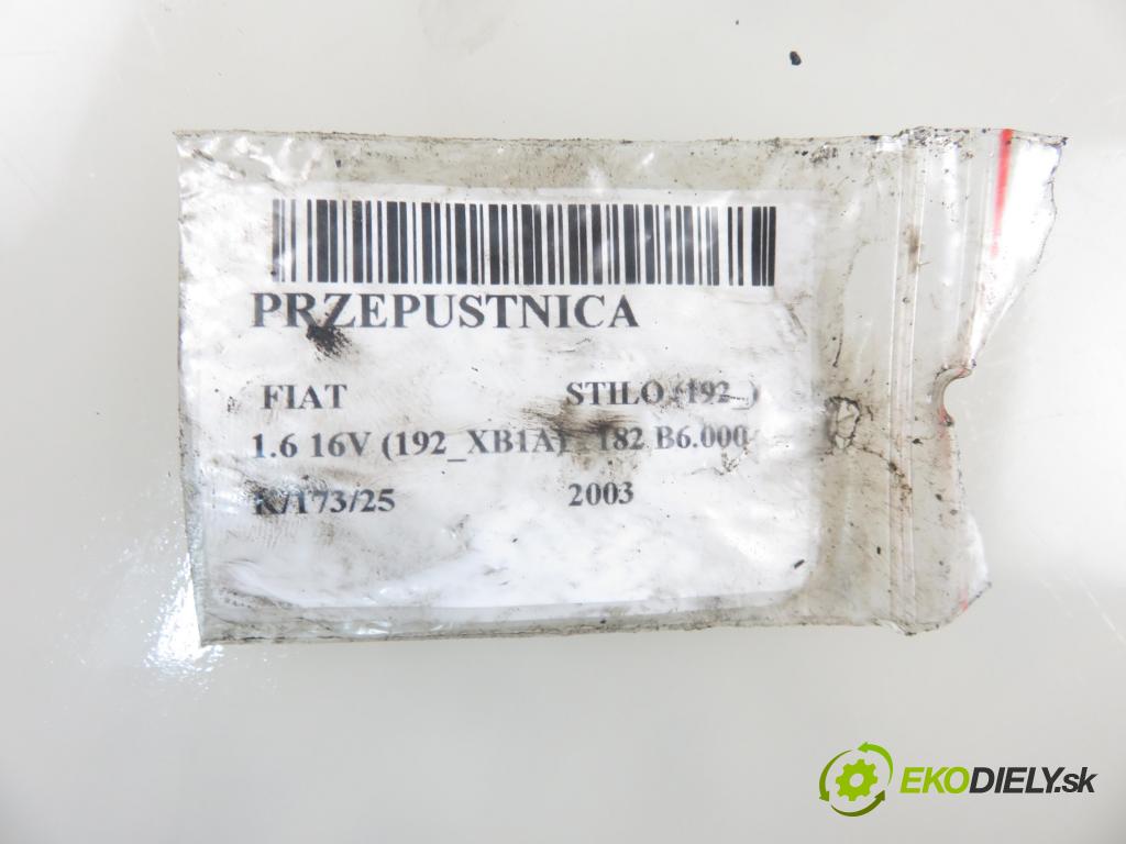 FIAT STILO (192_) HB 2003 76,00 1.6 16V 103 - 182 B6.000 1596,00 Škrtiaca klapka CA0011607B (Škrtiace klapky)