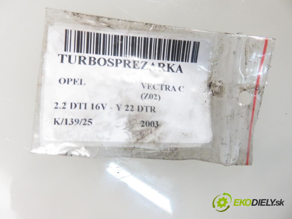 OPEL VECTRA C (Z02) LIFTBACK 2003 92,00 2.2 DTI 16V 125 - Y 22 DTR 2172,00 RYCHLONABÍJEČKA: 24445062 (Turbodúchadla (kompletní))