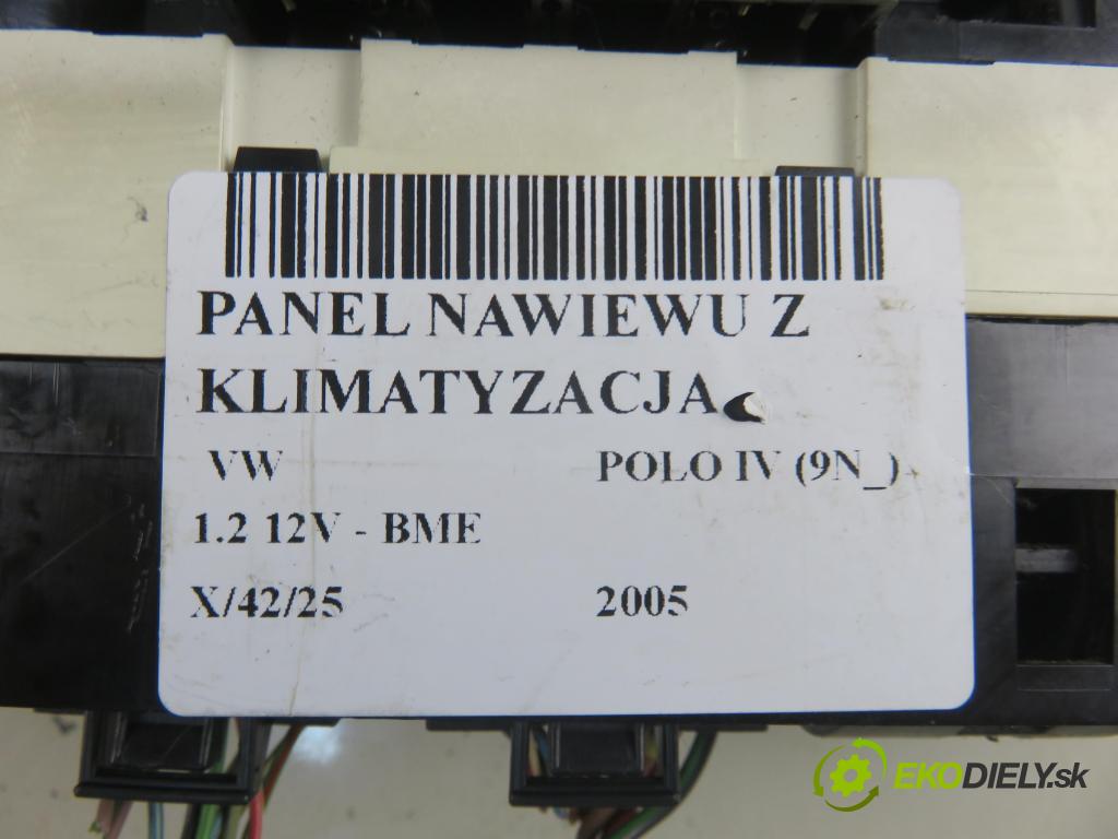 VW POLO (9N_) HB 2005 47,00 1.2 12V - BME 1198,00 Panel kúrenia KLIMATIZACE: 6Q0820045E