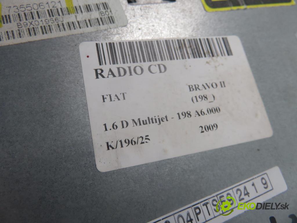 FIAT BRAVO II (198_) HB 2009 66,00 1.6 D Multijet - 198 A6.000 1598,00 RADIO CD 735506121