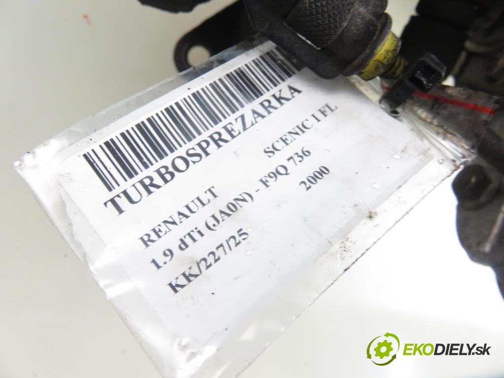 RENAULT SCENIC I (JA0/1_) MINIVAN 2000 72,00 1.9 dTi 98 - F9Q 736 1870,00 RYCHLONABÍJEČKA: 7700108030 ; 7700107795 (Turbodúchadla (kompletní))