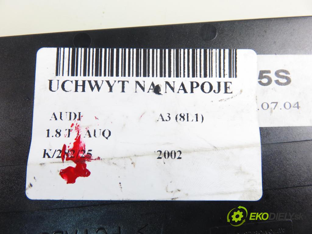 AUDI A3 (8L1) HB 2002 132,00 1.8 T 180 - AUQ 1781,00 Držiak na nápoje 8L0862534C (Úchyty, držiaky na nápoje)
