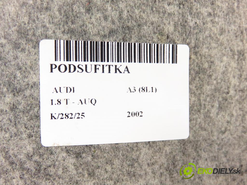 AUDI A3 (8L1) HB 2002 132,00 1.8 T 180 - AUQ 1781,00 Stropný tapacír  (Stropné tapacíre)