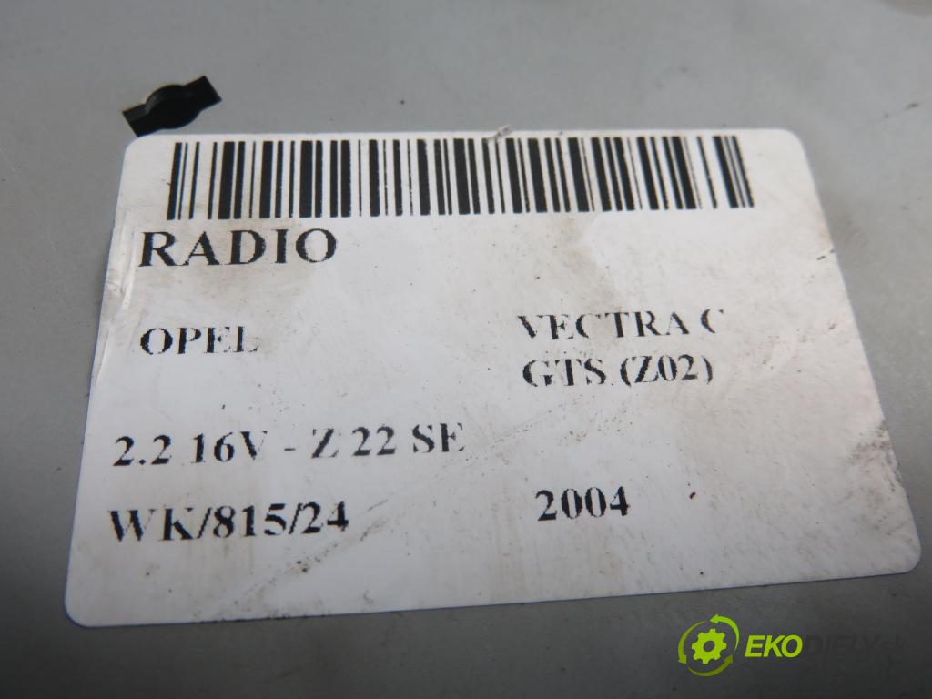 OPEL VECTRA C GTS (Z02) LIFTBACK 2004 108,00 2.2 16V - Z 22 SE 2198,00 RADIO CD 13138250