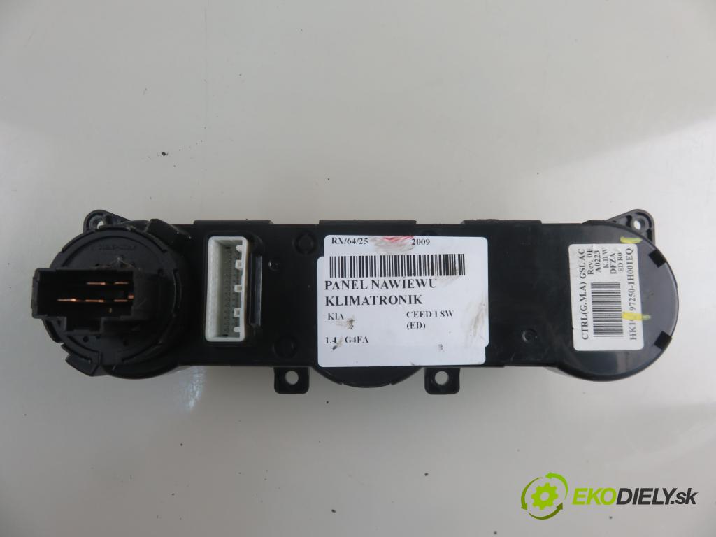 KIA CEE'D SW (ED) KOMBI 2009 80,00 1.4 109 - G4FA 1396,00 Panel kúrenia KLIMATRONIK 972501H001 ; 972501H001EQ