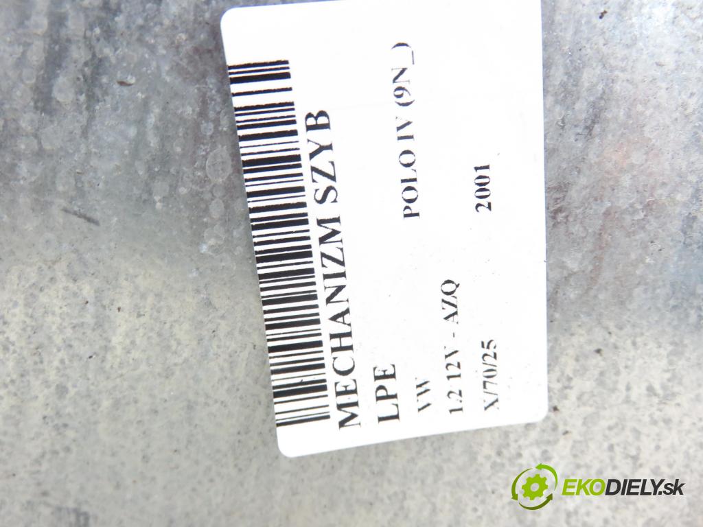VW POLO (9N_) HB 2001 47,00 1.2 12V 64 - AZQ 1198,00 mechanismus oken 6Q3837401H ; 6Q2959802A