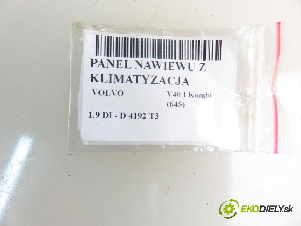 VOLVO V40 Kombi (645) KOMBI 2001 85,00 1.9 DI 116 - D 4192 T3 1870,00 Panel kúrenia KLIMATIZACE: 30623768