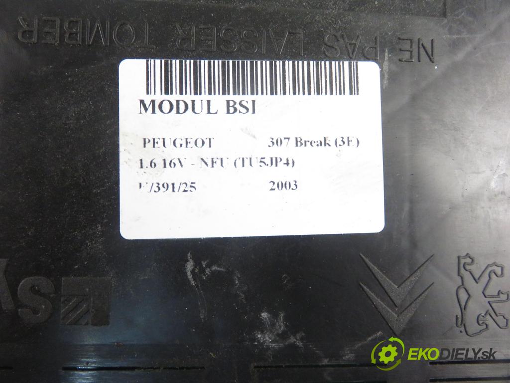 PEUGEOT 307 Break (3E) KOMBI 2003 80,00 1.6 16V - NFU (TU5JP4) 1587,00 MODUL BSI 9636760580F ; 9644098180