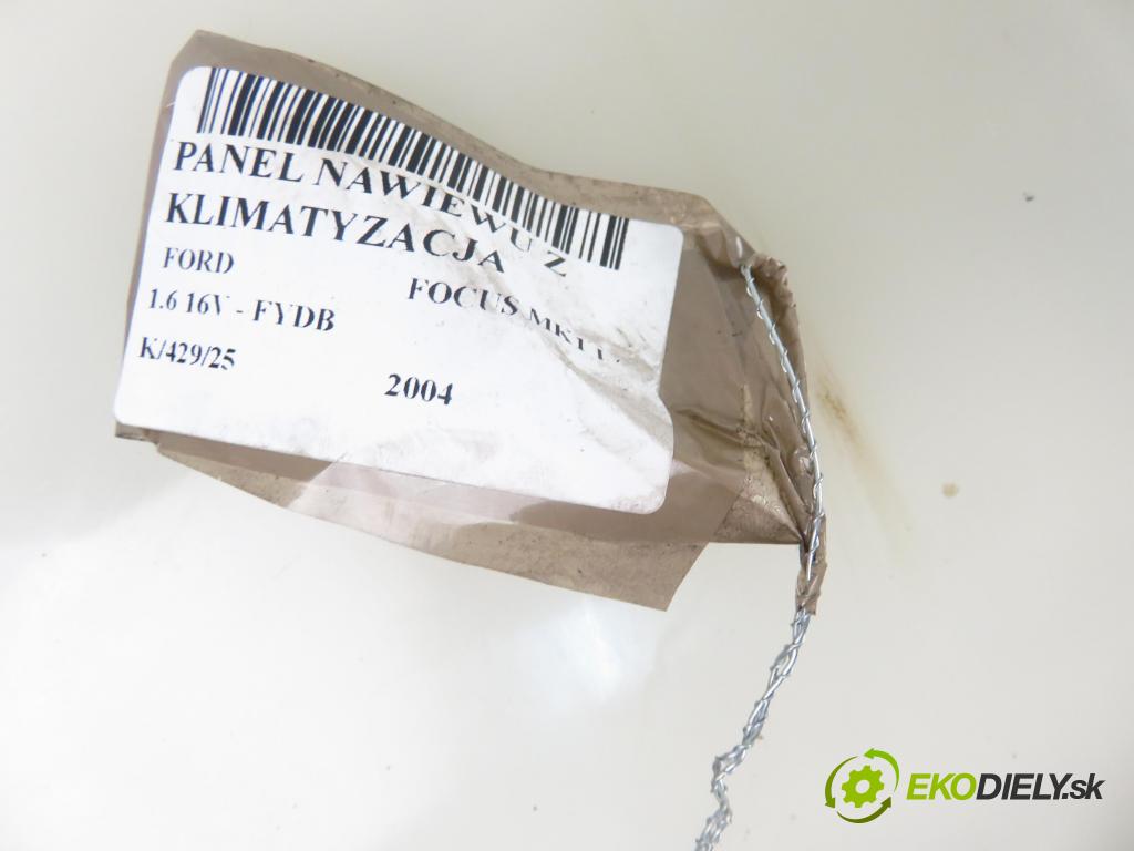 FORD FOCUS (DAW, DBW) HB 2004 74,00 1.6 16V - FYDB 1596,00 Panel kúrenia KLIMATIZACE: 98AB18C419AF ; 1S4H18C419BA