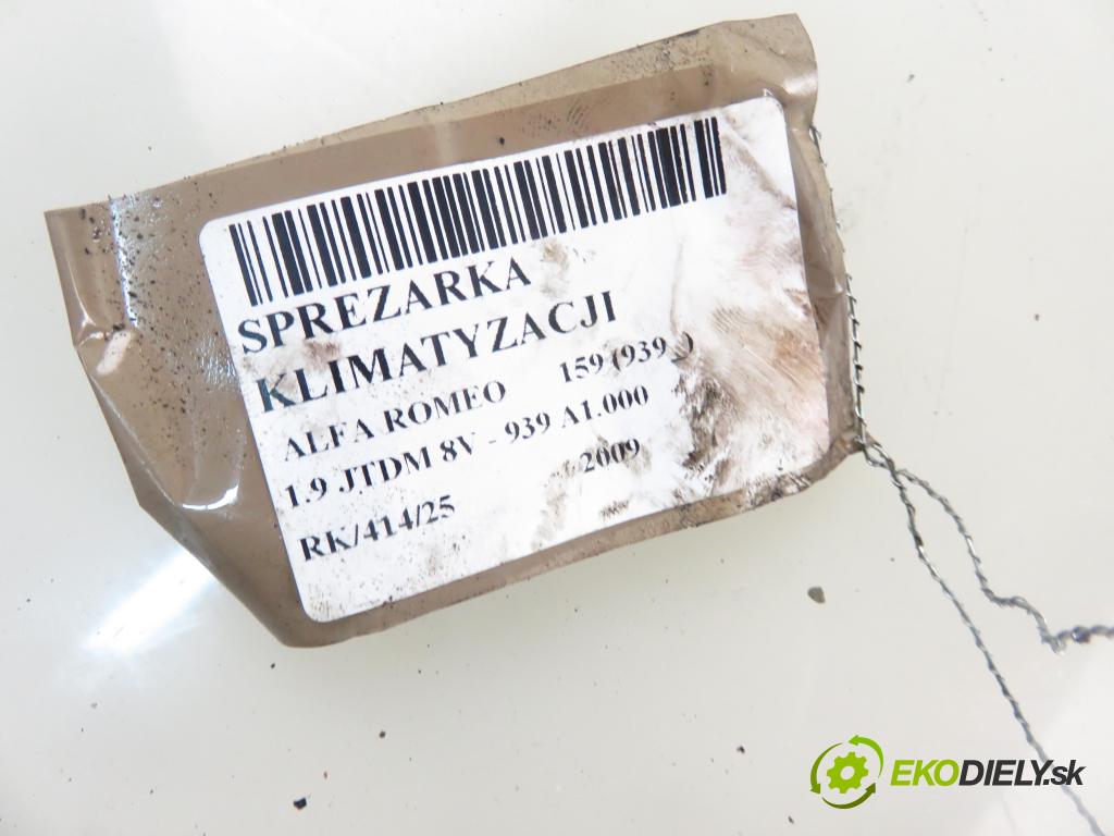 ALFA ROMEO 159 (939_) SEDAN 2009 88,00 1.9 JTDM 8V - 939 A1.000 1910,00 KOMPRESOR: klimatizácie 50510966 ; Z0004972B (Kompresor klimatizácie)
