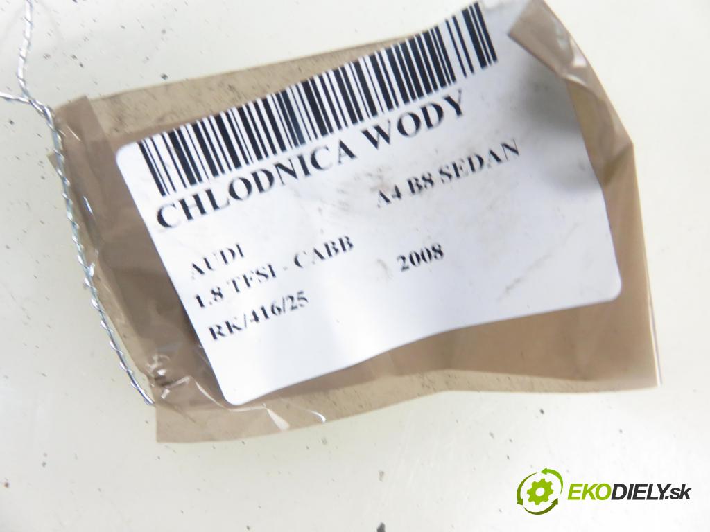 AUDI A4 (8K2, B8) SEDAN 2008 118,00 1.8 TFSI - CABB 1798,00 chladič vody 8K0121251R