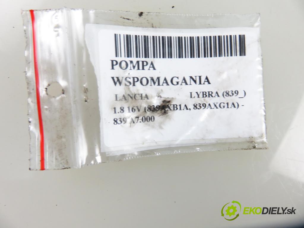 LANCIA LYBRA (839_) SEDAN 2002 96,00 1.8 16V (839AXB1A, 839AXG1A) - 839 A7.000 1747,00 Pumpa servočerpadlo 46763559 ; 7613955502 (Servočerpadlo, pumpa riadenia)