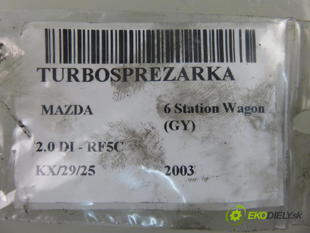 MAZDA 6 Station Wagon (GY) KOMBI 2003 89,00 2.0 DI 121 - RF5C 1998,00 Turbodúchadlo VJ320404 (Turbodúchadlo (kompletné))