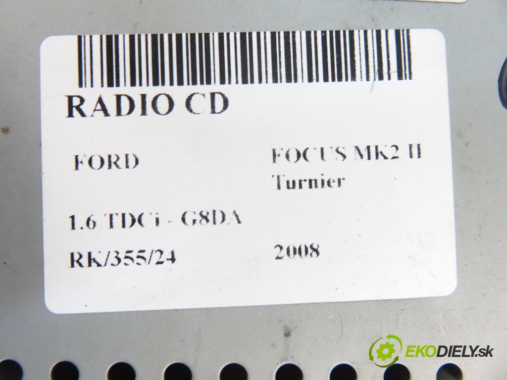 FORD FOCUS II Turnier (DA_, FFS, DS) KOMBI 2008 80,00 1.6 TDCi - G8DA 1560,00 RADIO CD 8M5T18C815AB
