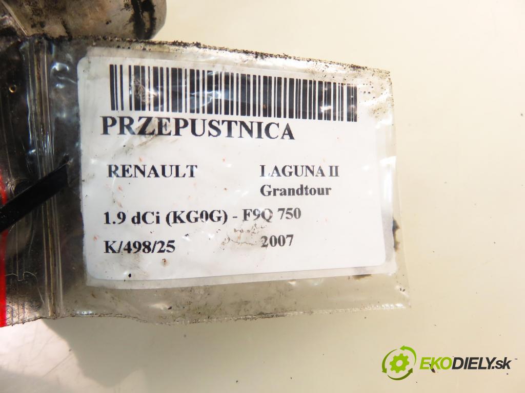 RENAULT LAGUNA II Grandtour (KG0/1_) KOMBI 2007 88,00 1.9 dCi 120 - F9Q 750 1870,00 Škrtiaca klapka 7701062300 ; A2C53107575 ; 5WY9150A (Škrtiaca klapka)