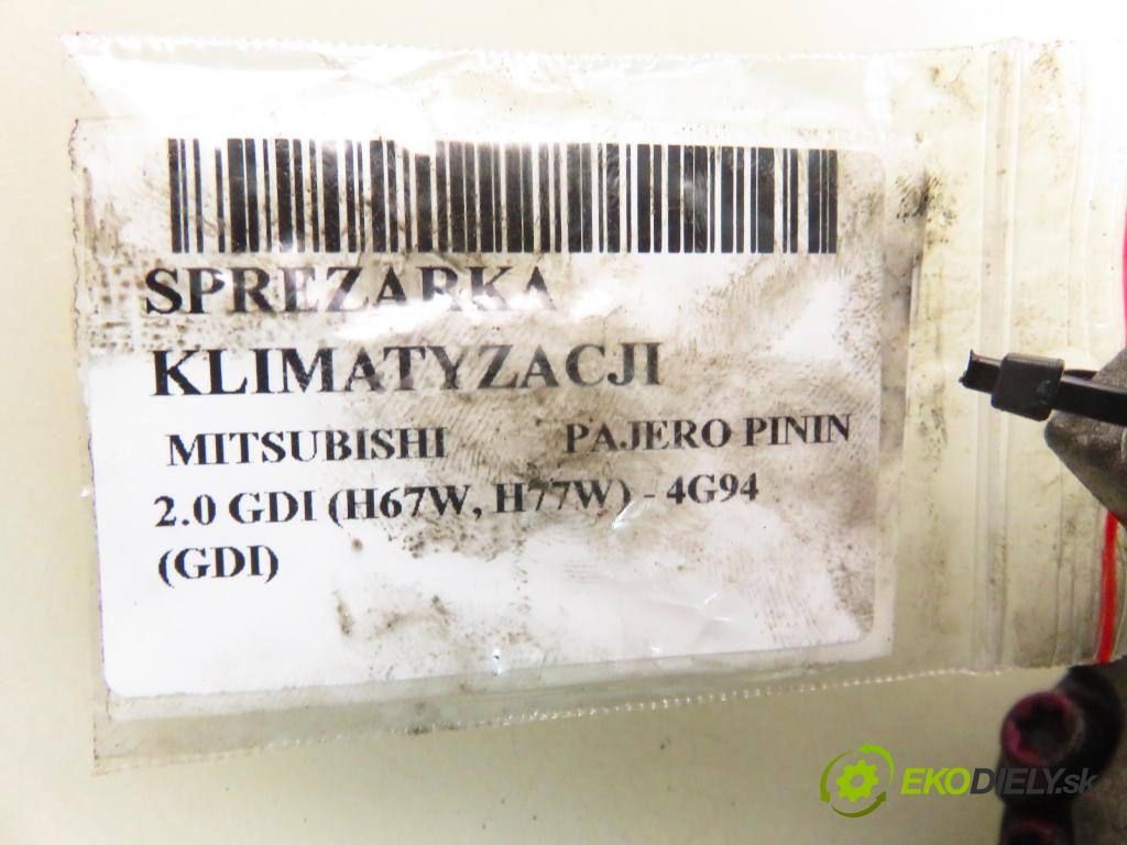 MITSUBISHI PAJERO PININ (H6_W, H7_W) SUV 2000 95,00 2.0 GDI 1999,00 KOMPRESOR: klimatizácie  (Kompresor klimatizácie)