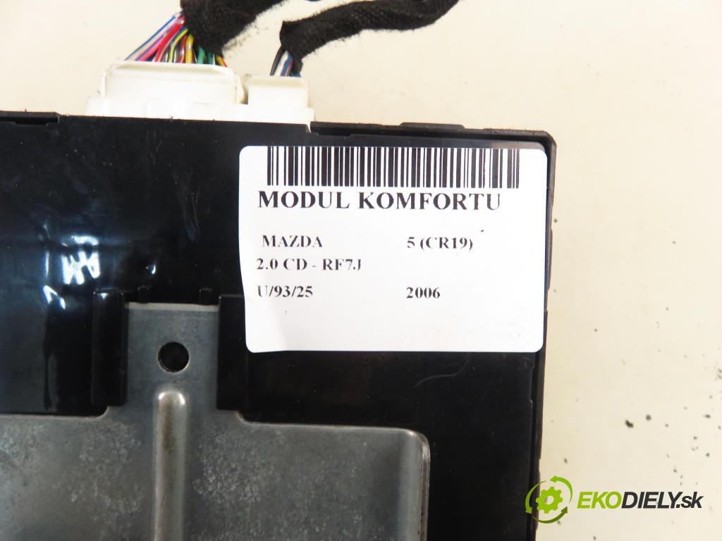 MAZDA 5 (CR19) MINIVAN 2006 105,00 2.0 MZR-CD 143 - RF7J 1998,00 MODUL komfortu CC6467560B