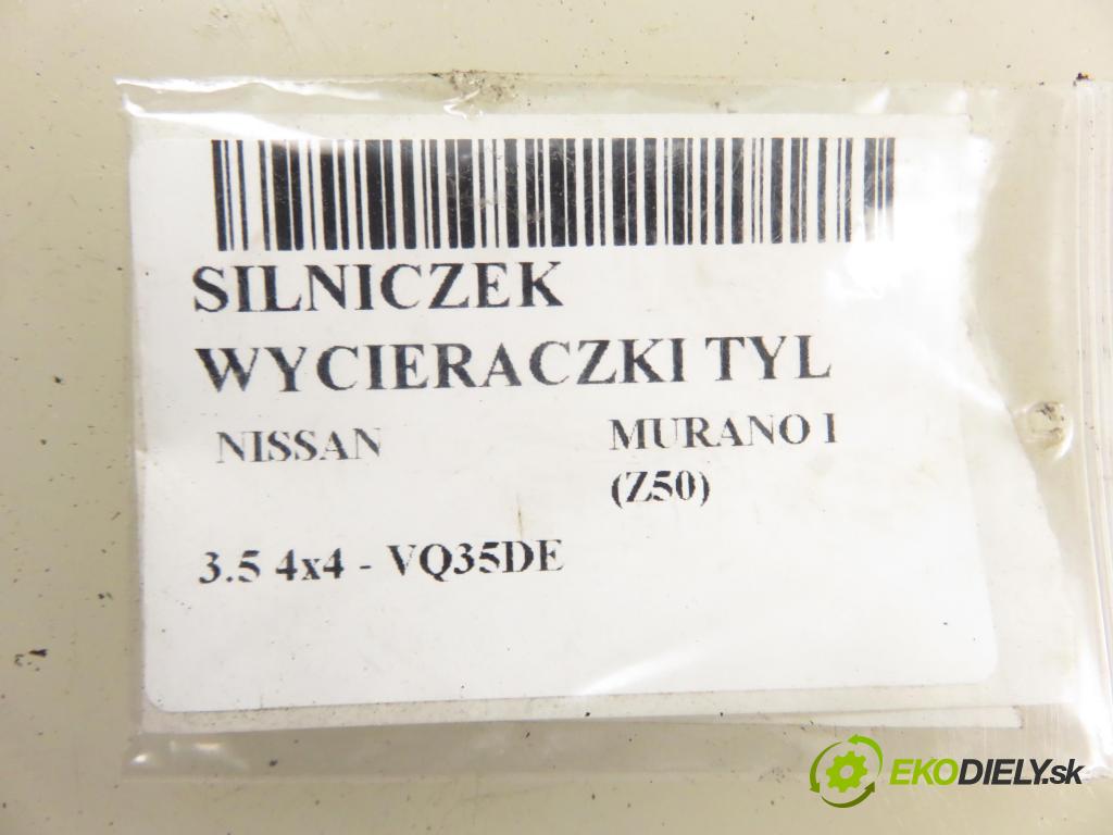 NISSAN MURANO I (Z50) SUV 2005 172,00 3.5 4x4 234 3498,00 Motorček stierače zadné 34969581