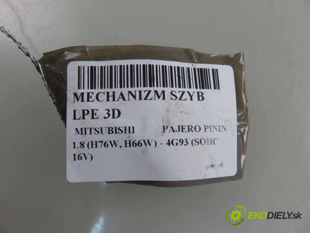 MITSUBISHI PAJERO PININ (H6_W, H7_W) SUV 2002 84,00 1.8 (H76W, H66W) - 4G93 (SOHC 16V) 1834,00 mechanismus oken 3D MR371757