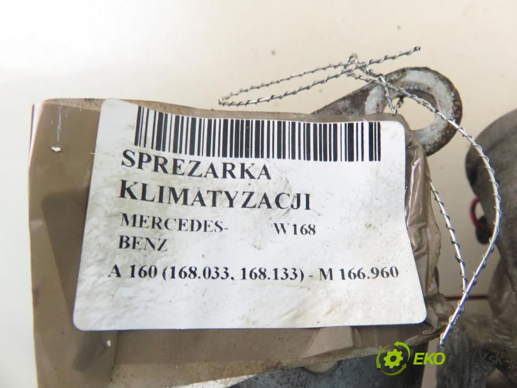 MERCEDES-BENZ KLASA A (W168) HB 2000 75,00 1.6 102 A 160  M 166.960 1598,00 KOMPRESOR: klimatizácie 4472208231 (Kompresor klimatizácie)