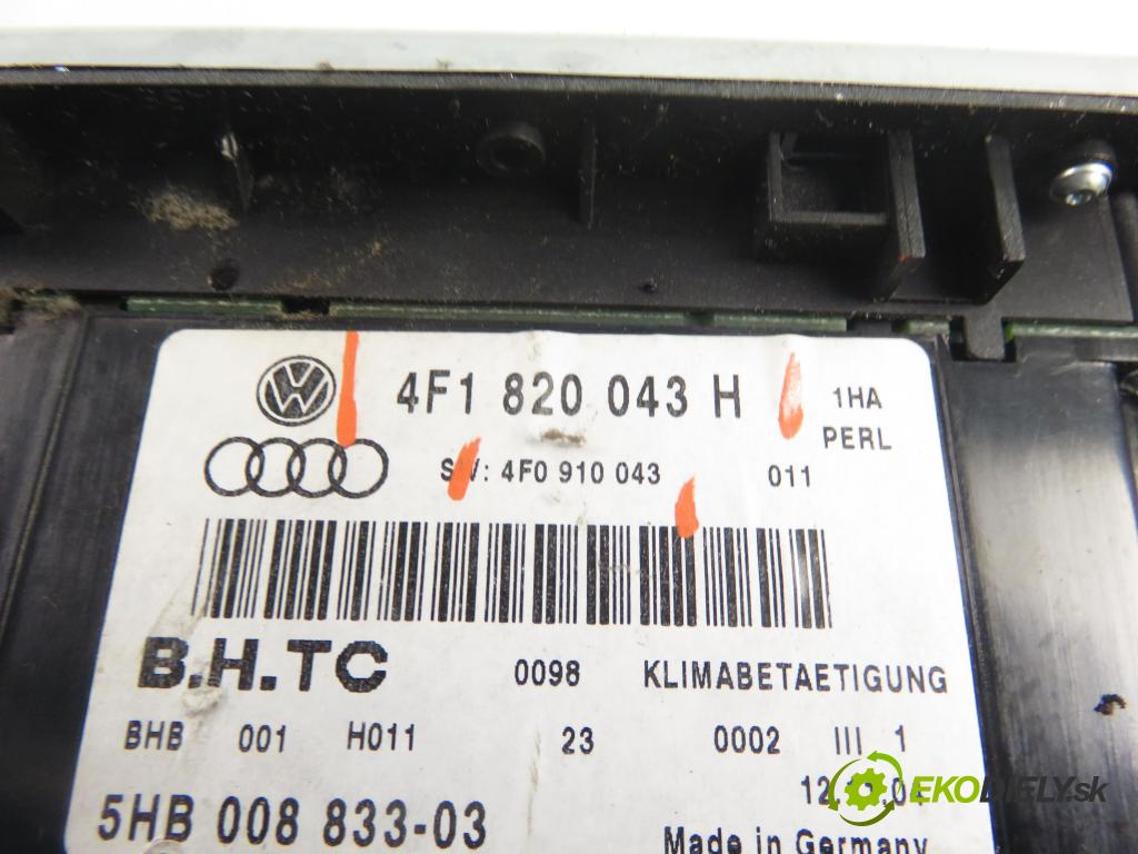 AUDI A6 (4F2, C6) SEDAN 2004 165,00 3.0 TDI quattro - BMK 2967,00 Panel kúrenia KLIMATRONIK 4F1820043H ; 4F0910043