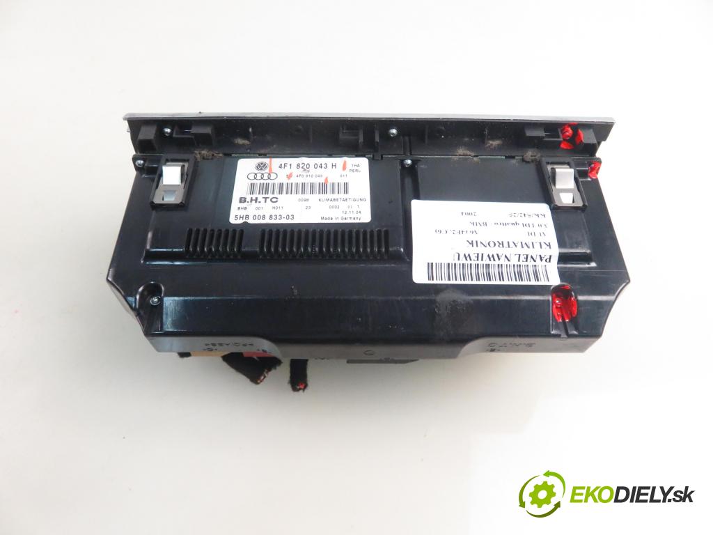 AUDI A6 (4F2, C6) SEDAN 2004 165,00 3.0 TDI quattro - BMK 2967,00 Panel kúrenia KLIMATRONIK 4F1820043H ; 4F0910043