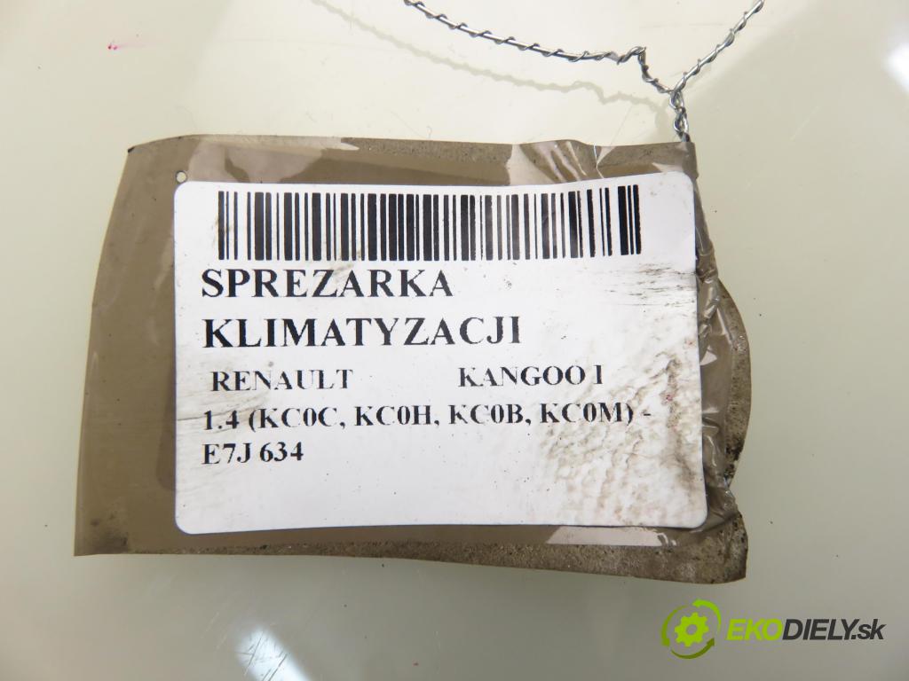 RENAULT KANGOO (KC0/1_) KOMBIVAN 1999 55,00 1.4 8V 75 - E7J 634 1390,00 KOMPRESOR: klimatizace 7700273801 (Kompresory)