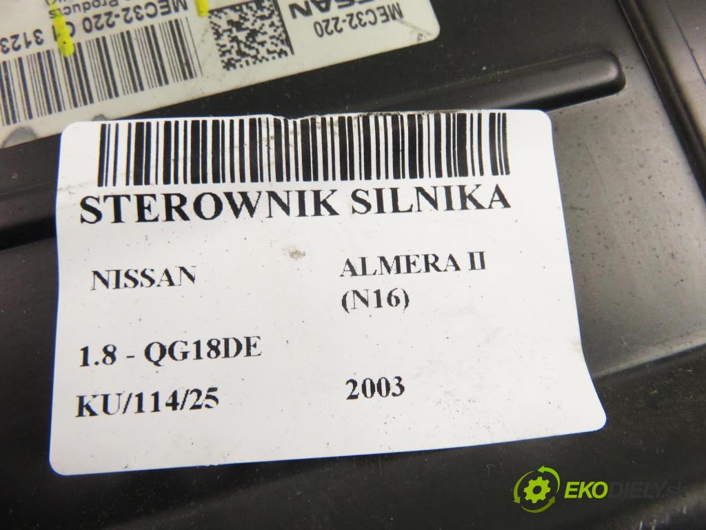 NISSAN ALMERA II Hatchback (N16) HB 2003 85,00 1.8 - QG18DE 1769,00 Riadiaca jednotka Motor MEC32220