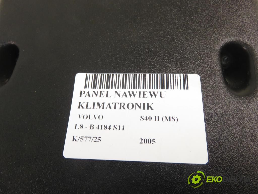 VOLVO S40 II (MS) SEDAN 2005 92,00 1.8 125 - B 4184 S11 1798,00 Panel kúrenia KLIMATRONIK 8650702