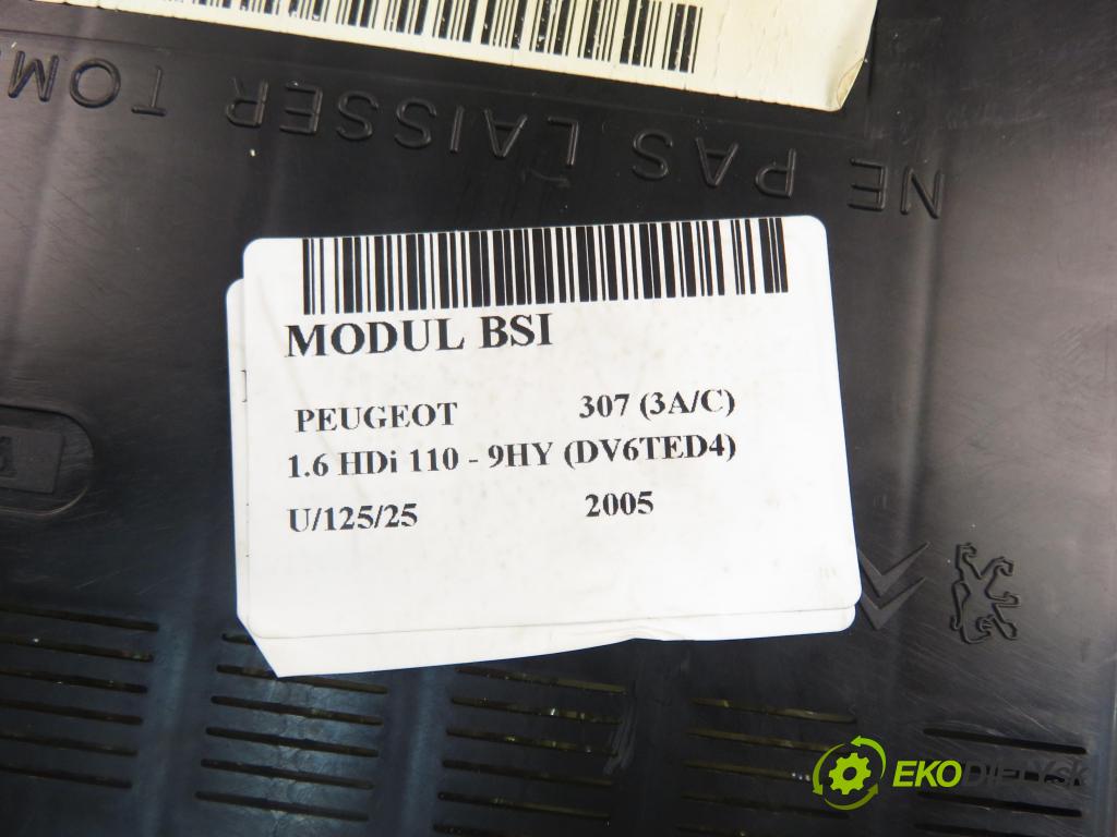 PEUGEOT 307 (3A/C) HB 2005 80,00 1.6 HDi 110 1560,00 MODUL BSI 9651197680A ; 9651196980A