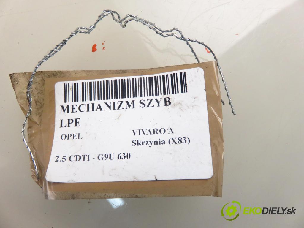OPEL VIVARO A Skrzynia (X83) FURGON 2007 84,00 2.5 CDTI - G9U 630 2464,00 mechanismus oken 37103001