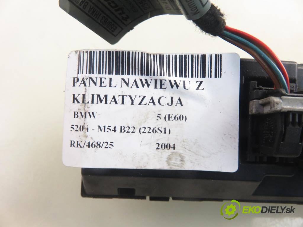 BMW 5 (E60) SEDAN 2004 125,00 520 i - 170 M54 B22 (226S1) 2171,00 Panel kúrenia KLIMATIZACE: 6944018