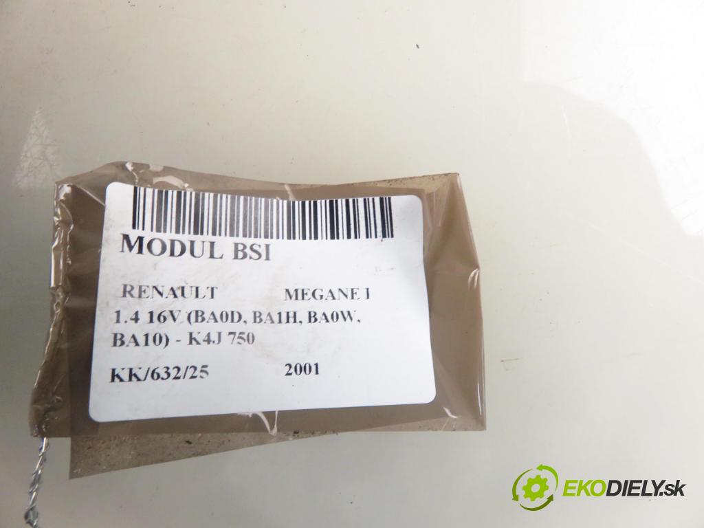 RENAULT MEGANE I (BA0/1_) HB 2001 70,00 1.4 16V 95 - K4J 750 1390,00 MODUL BSI 8200029340B ; S108502510F