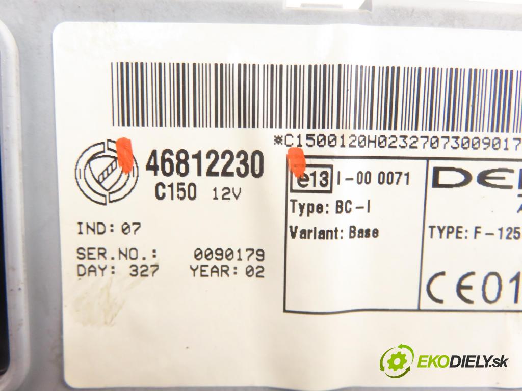 FIAT PUNTO (188_) HB 2003 44,00 1.2 60 - 188 A4.000 1242,00 MODUL BSI 46812230