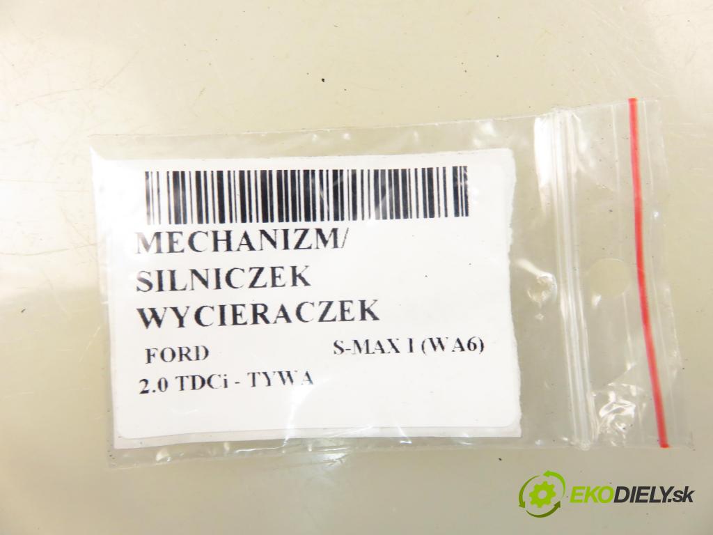 FORD S-MAX (WA6) MINIVAN 2009 85,00 2.0 TDCi - TYWA 1997,00 MECHANISMUS/ motorek stěračů 6M2117504AK ; 3397021133 ; 1397220602