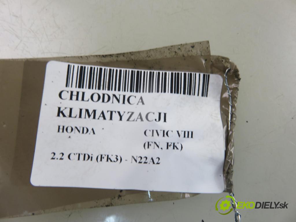 HONDA CIVIC VIII (FN, FK) HB 2006 103,00 2.2 CTDi (FK3) 140 - N22A2 2204,00 chladič klimatizace  (Chladiče klimatizace (kondenzátory))