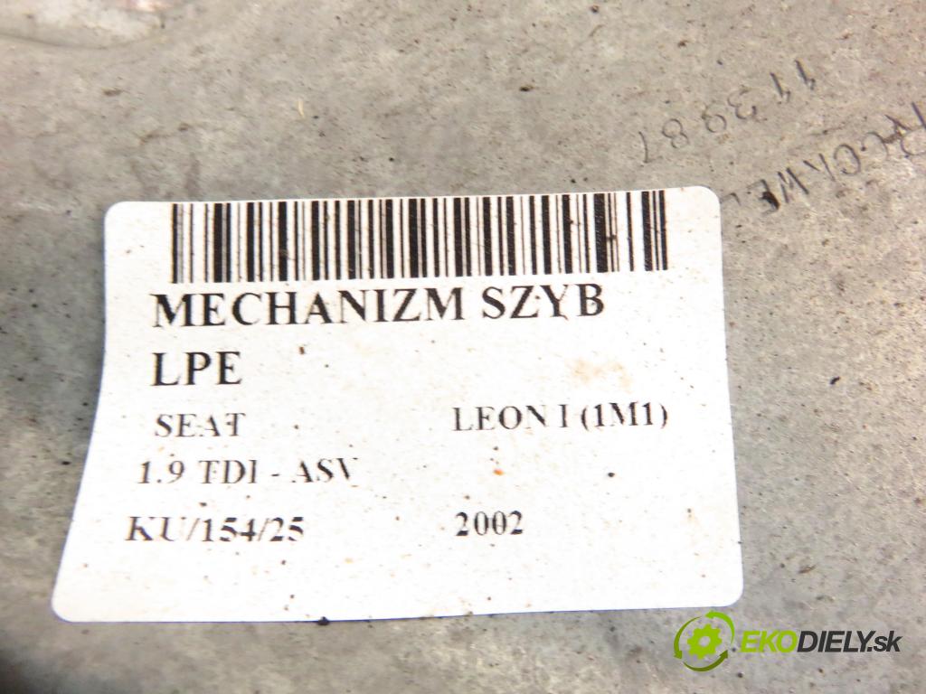 SEAT LEON (1M1) HB 2002 81,00 1.9 TDI 110 - ASV 1896,00 mechanismus oken 1M0837755 ; 1C1959801A
